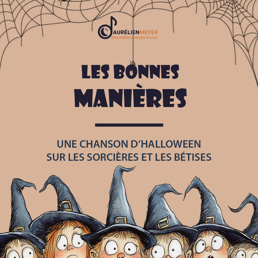 les bonnes manières chanson chant halloween composition création AUrélien Meyer aurelienmeyermusic sorcières rires bêtises onomatopées cycle 2 cp ce1 école éducation musicale langage exploration jeux vocaux phonologie cpem dsden moselle eac57 zikobul